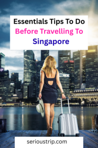 Singapore Travel Guide: Best Places to Visit