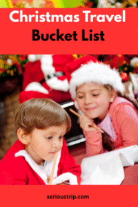Christmas Travel Bucket List: 20 Magical Places to Visit