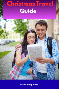 Christmas Travel Guide: Everything to Know to Plan a Magical Trip