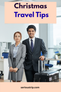Christmas Travel Tips: A Complete Guide to Easy Holiday Journeys