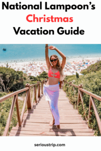 National Lampoon’s Christmas Vacation Guide