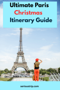Ultimate Paris Christmas Itinerary Guide