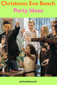 Christmas Eve Beach Party Ideas: A Festive Celebration by the Sea