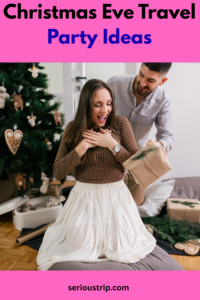 Christmas Eve Travel Party Ideas: Celebrate Christmas on the Go